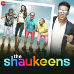 The Shaukeens (2014) Mp3 Songs